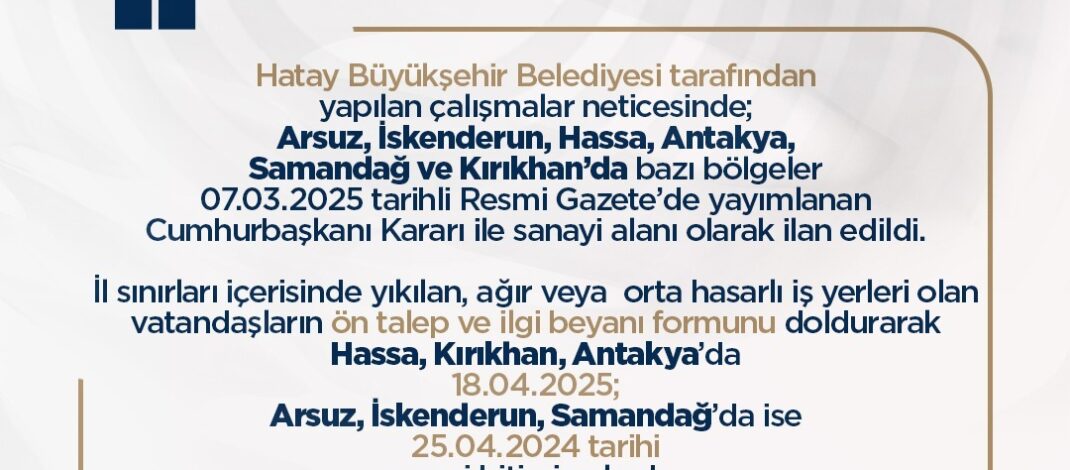Hatay’da 6 Bölge Sanayi Alanı İlan Edildi!