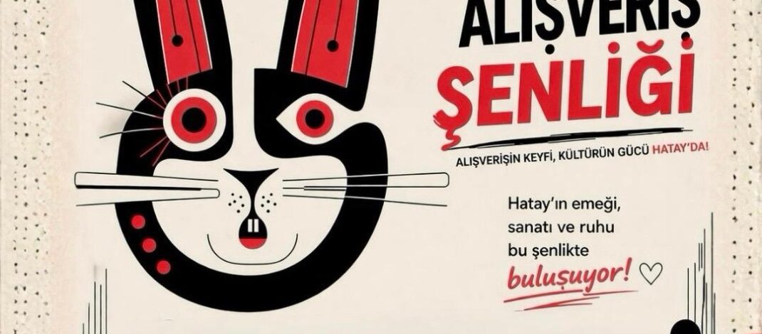 Hatay Kültür Sanat Çarşısı 3. Alışveriş Şenliği başlıyor!